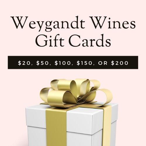 Weygandt Wines Gift Card